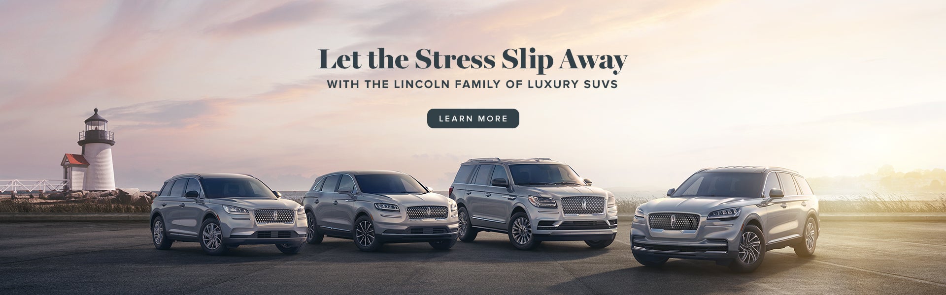 Lincoln Family of Luxury SUVS